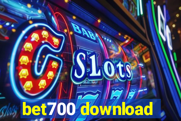 bet700 download